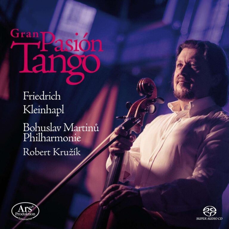 Cover des Albums 'Gran Pasión Tango' von Friedrich Kleinhapl, Bohuslav Martinů Philharmonie, und Robert Kružík. Das Bild zeigt einen Mann mit dunklen Haaren und Bart, der ein Cello hält und zur Seite schaut. Der Hintergrund ist dunkel mit violettem Licht, und der Albumtitel sowie die Namen der Künstler sind in roter und weißer Schrift auf dem Bild zu sehen. Unten links befindet sich das Logo von 'Ars Produktion'